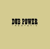 Trusystic, "Dub Power"