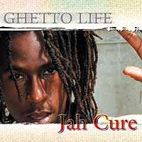Jah Cure - "Ghetto Life" - VP Records